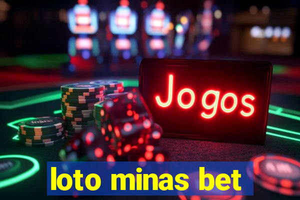 loto minas bet